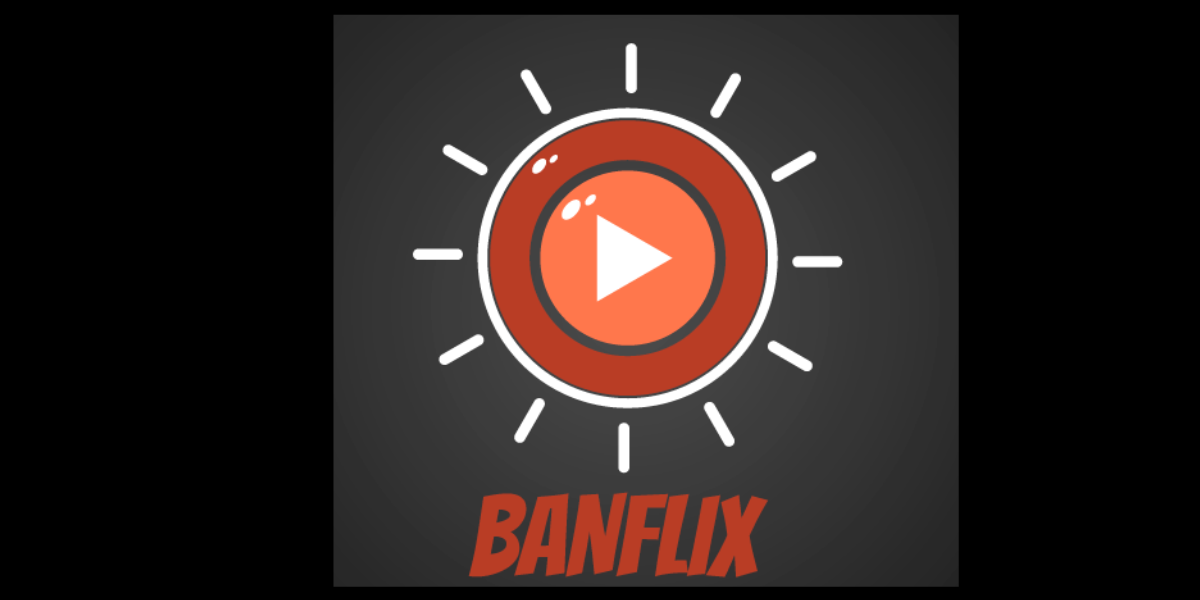 Banflix Revolutionizing Streaming Entertainment The AI Examiner